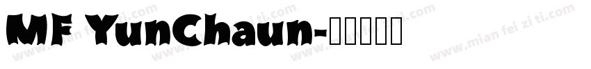 MF YunChaun字体转换